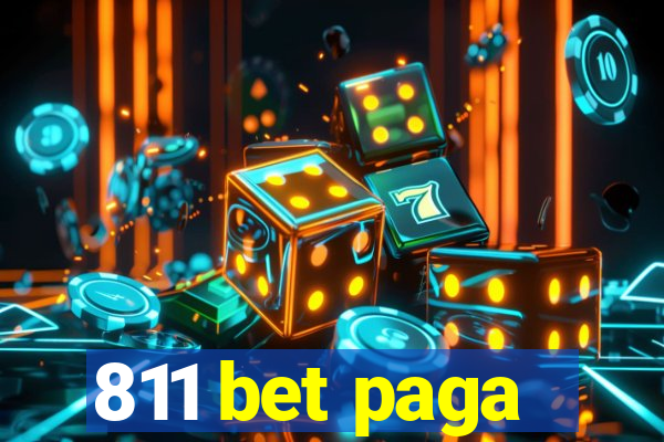 811 bet paga